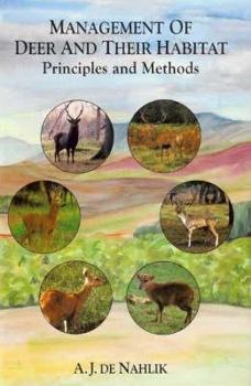 Hardcover Management of Deer and Their Habitat : Principles and Methods Book