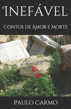 Paperback Inefável: Contos de Amor e Morte [Portuguese] Book