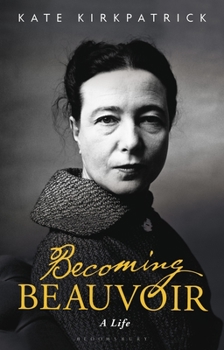 Paperback Becoming Beauvoir: A Life Book