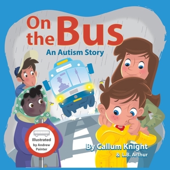 Paperback On the Bus: An Autism Story Book