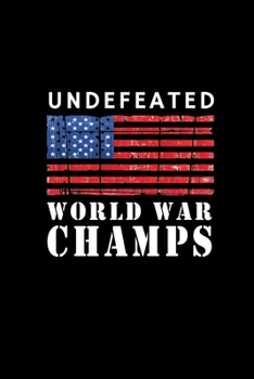 Paperback Undefeated World War Champs: Hangman Puzzles - Mini Game - Clever Kids - 110 Lined Pages - 6 X 9 In - 15.24 X 22.86 Cm - Single Player - Funny Grea Book