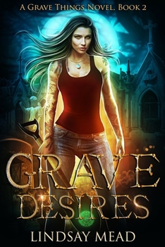 Paperback Grave Things 2: Grave Desires Book