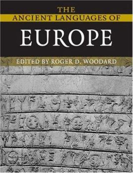 Paperback The Ancient Languages of Europe Book
