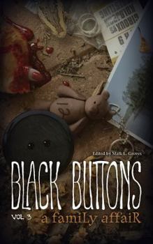 Paperback Black Buttons Vol. 3: A Family Affair Book