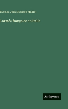 L'armée française en Italie (French Edition)
