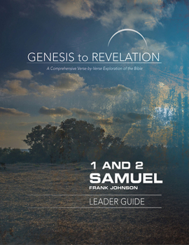 Paperback Genesis to Revelation: 1 and 2 Samuel Leader Guide: A Comprehensive Verse-By-Verse Exploration of the Bible Book
