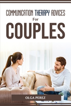Paperback Communication Therapy Advices for Couples Book