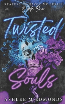 Paperback Twisted Souls: Reapers of Havoc MC Book
