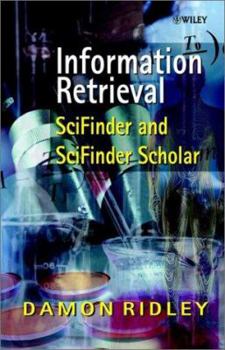 Paperback Information Retrieval: SciFinder and SciFinder Scholar Book