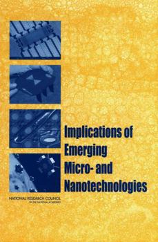 Paperback Implications of Emerging Micro- and Nanotechnologies Book