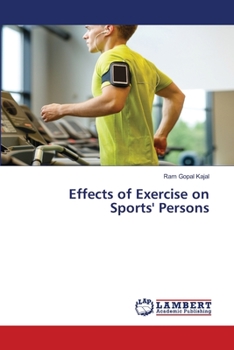 Paperback Effects of Exercise on Sports' Persons Book