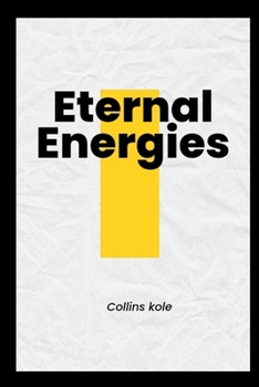 Paperback Eternal Energies Book