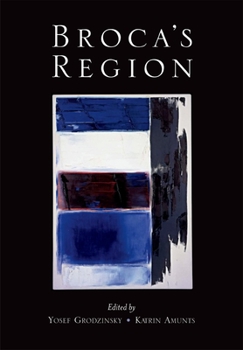 Hardcover Broca's Region Book