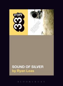 Paperback LCD Soundsystem's Sound of Silver Book