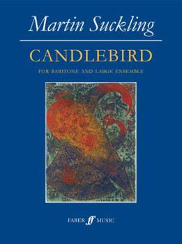 Paperback Candlebird: Baritone Voice & Ensemble, Full Score Book