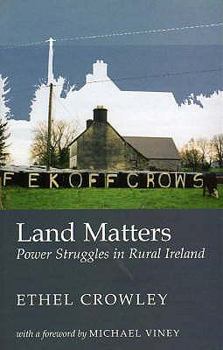 Paperback Land Matters: Power Struggles in Rural Ireland Book