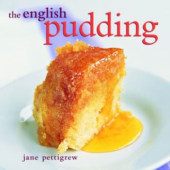 Hardcover The English Pudding Book