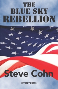 Paperback The Blue Sky Rebellion Book