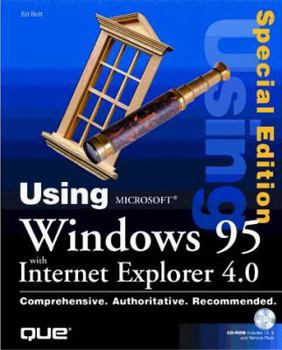 Paperback Using Microsoft Windows 95 with Internet Explorer 4.0 [With Includes Explorer 4, Tools, System Utilities...] Book