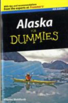 Alaska For Dummies (Dummies Travel) - Book  of the Dummies