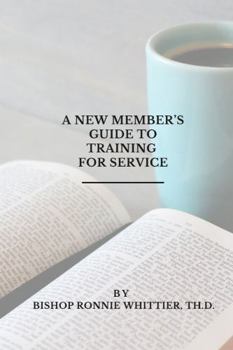 Paperback A New Member's Guide To Training For Service Book