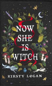 Hardcover Now She is Witch: 'Myth-making at its best' Val McDermid Book