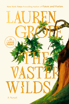 Paperback The Vaster Wilds [Large Print] Book