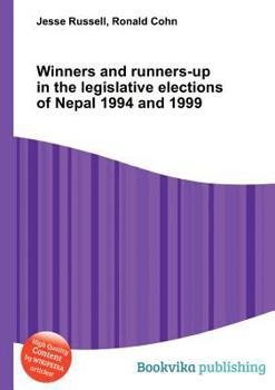 Winners and Runners-Up in the Legislative Elections of Nepal 1994 and 1999