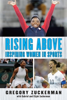 Hardcover Rising Above: Inspiring Women in Sports Book