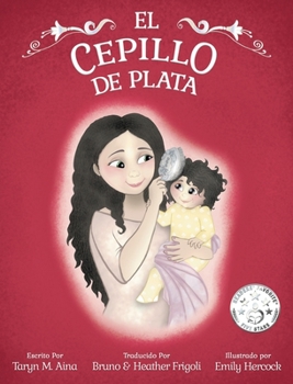 Hardcover El Cepillo de Plata [Spanish] Book