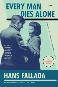 Paperback Every Man Dies Alone Book