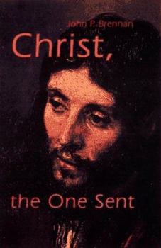 Paperback Christ, the One Sent Book