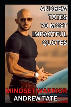 Paperback Mindset Warrior: Andrew Tate's 70 Most Impactful Quotes Book