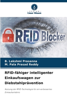 RFID-fähiger intelligenter Einkaufswagen zur Diebstahlprävention (German Edition)