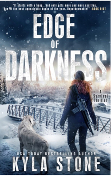 Edge of Darkness: A Post-Apocalyptic EMP Survival Thriller (Edge of Collapse) - Book #3 of the Edge of Collapse