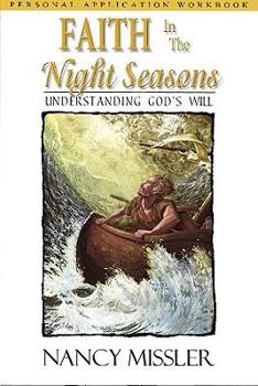 Paperback Faith in the Night Seasons Book