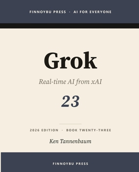 Paperback Grok: xAI's Real-Time Assistant Book