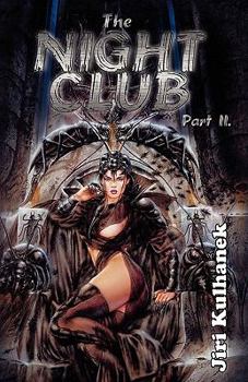 The Night Club Part II - Book #2 of the Noční klub