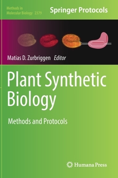 Hardcover Plant Synthetic Biology: Methods and Protocols Book