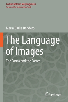 Paperback The Language of Images: The Forms and the Forces Book