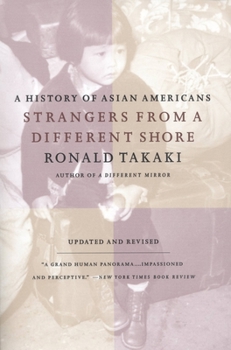 Paperback Strangers from a Different Shore: A History of Asian Americans Au Of... Book