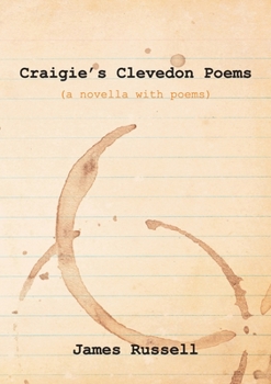 Paperback Craigie's Clevedon Poems: A Novella with Poems Book
