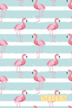 Notes: Trendy Cute Pink Flamingo With Teal And White Stripes Notebook Journal For Writing Notes and Doodling. Great Gift for Tweens, Women and Girls