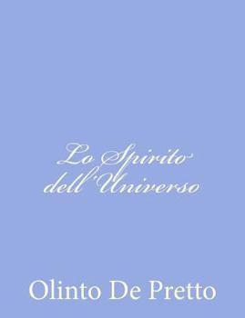 Paperback Lo Spirito dell'Universo [Italian] Book