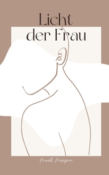 Paperback Licht der Frau [German] Book