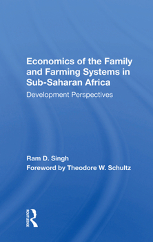Economics of the Family and Farming Systems in Sub-Saharan Africa: Development Perspectives