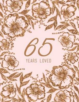 Paperback 65 Years Loved Book