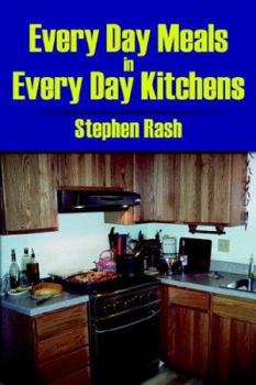 Paperback Every Day Meals In Every Day Kitchens Book