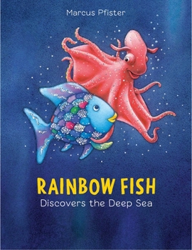 Paperback Rainbow Fish Discovers the Deep Sea Book