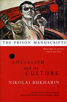 Paperback The Prison Manuscripts: Socialism and Its Culture Book